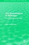 The Globalization of Business (Routledge Revivals) cover