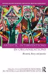 Artistic Interventions in Organizations cover