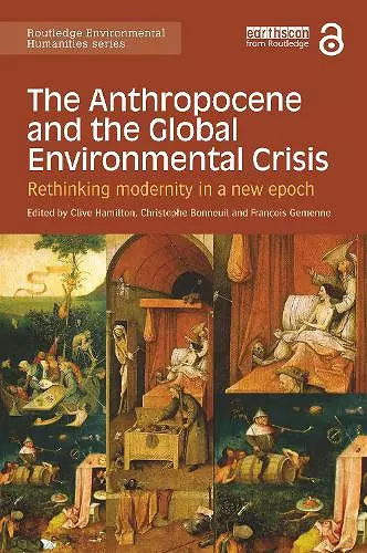 The Anthropocene and the Global Environmental Crisis cover