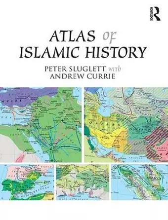 Atlas of Islamic History cover