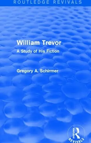 William Trevor (Routledge Revivals) cover