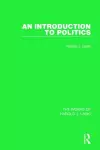 An Introduction to Politics (Works of Harold J. Laski) cover