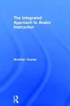 The Integrated Approach to Arabic Instruction cover