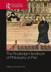 The Routledge Handbook of Philosophy of Pain cover