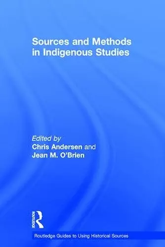 Sources and Methods in Indigenous Studies cover