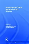 Understanding Early Modern Primary Sources cover