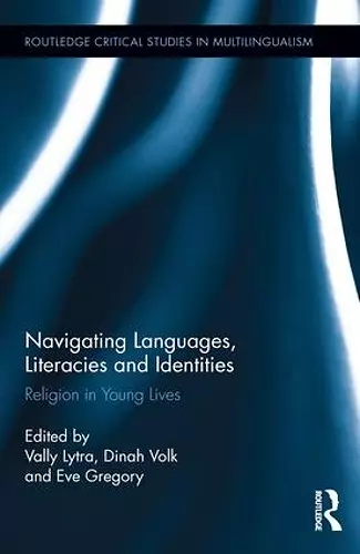 Navigating Languages, Literacies and Identities cover