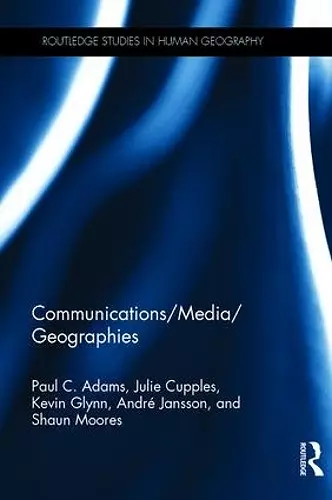 Communications/Media/Geographies cover