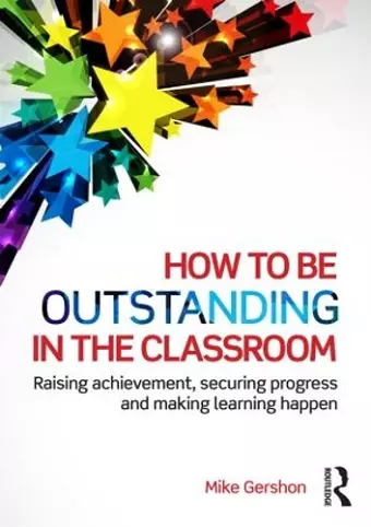 How to be Outstanding in the Classroom cover