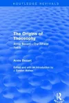The Origins of Theosophy (Routledge Revivals) cover