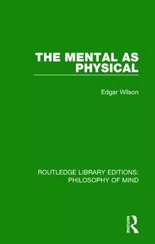 The Mental as Physical cover