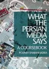 What the Persian Media says cover