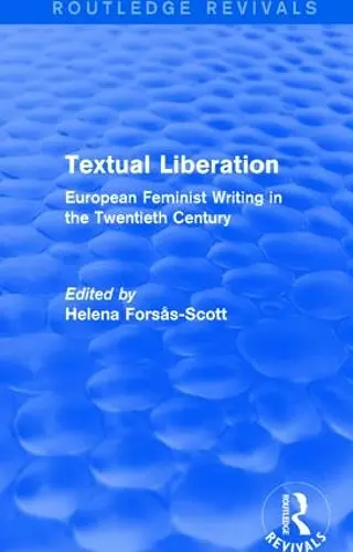 Textual Liberation (Routledge Revivals) cover