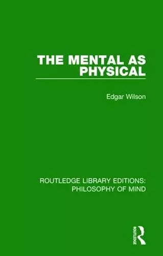 The Mental as Physical cover