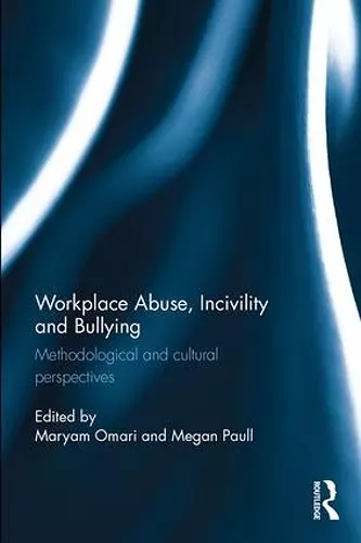 Workplace Abuse, Incivility and Bullying cover
