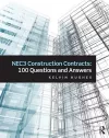 NEC3 Construction Contracts: 100 Questions and Answers cover