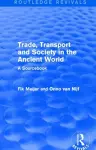 Trade, Transport and Society in the Ancient World (Routledge Revivals) cover