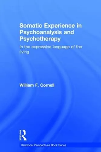 Somatic Experience in Psychoanalysis and Psychotherapy cover