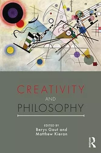 Creativity and Philosophy cover