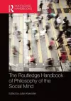 The Routledge Handbook of Philosophy of the Social Mind cover