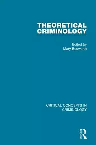 Theoretical Criminology (4-vol. set) cover