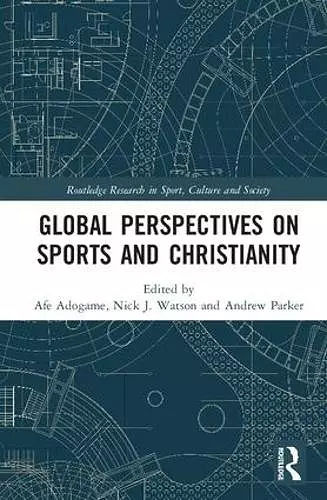 Global Perspectives on Sports and Christianity cover