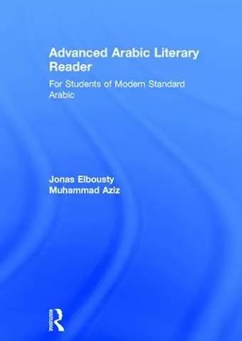 Advanced Arabic Literary Reader cover