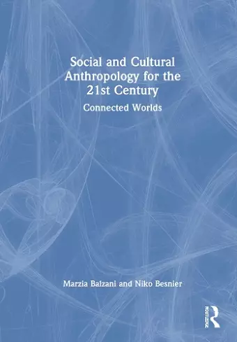 Social and Cultural Anthropology for the 21st Century cover