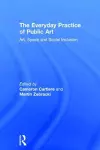 The Everyday Practice of Public Art cover