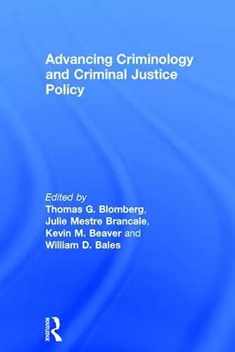 Advancing Criminology and Criminal Justice Policy cover