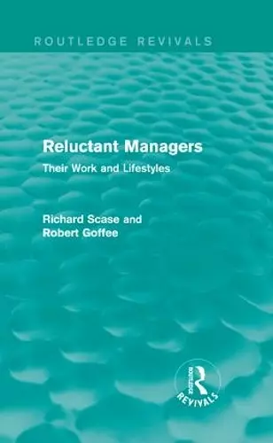 Reluctant Managers (Routledge Revivals) cover