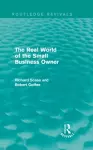 The Real World of the Small Business Owner (Routledge Revivals) cover