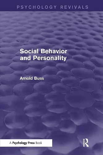 Social Behavior and Personality (Psychology Revivals) cover