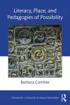 Literacy, Place, and Pedagogies of Possibility cover