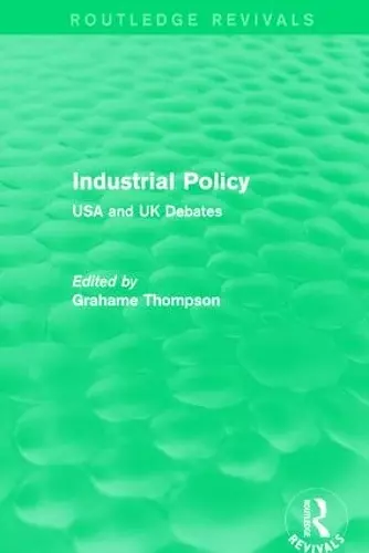 Industrial Policy (Routledge Revivals) cover