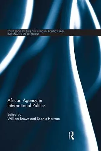 African Agency in International Politics cover