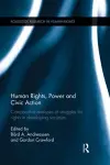 Human Rights, Power and Civic Action cover