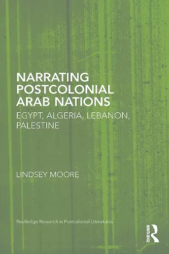 Narrating Postcolonial Arab Nations cover