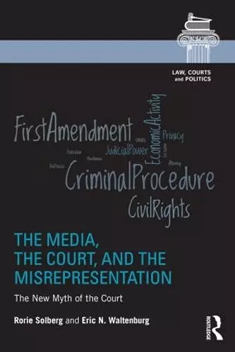 The Media, the Court, and the Misrepresentation cover