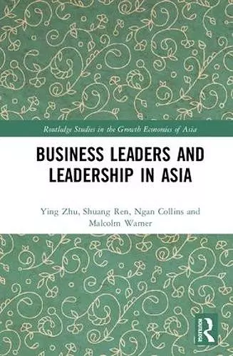 Business Leaders and Leadership in Asia cover