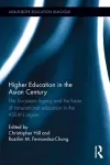 Higher Education in the Asian Century cover