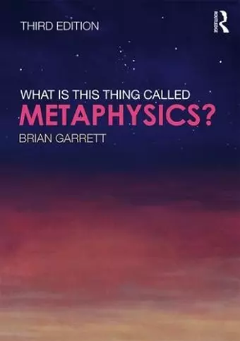 What is this thing called Metaphysics? cover