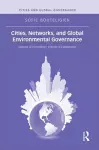 Cities, Networks, and Global Environmental Governance cover