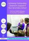 Achieving Outstanding Classroom Support in Your Secondary School cover