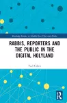 Rabbis, Reporters and the Public in the Digital Holyland cover