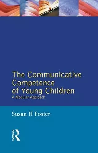 The Communicative Competence of Young Children cover