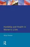 Hardship & Health Womens Lives cover