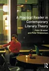 A Practical Reader in Contemporary Literary Theory cover