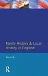 Family History and Local History in England cover