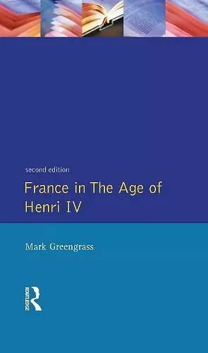 France in the Age of Henri IV cover